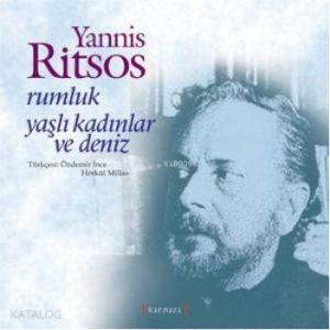 Rumluk Yaşlı Kadınlar ve Deniz