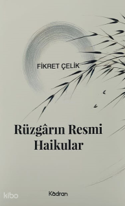 Rüzgârın Resmi Haikular