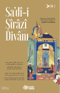 Sa’dî-i Şîrâzî Divânı