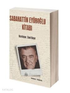 Sabahattin Eyüboğlu Kitabı