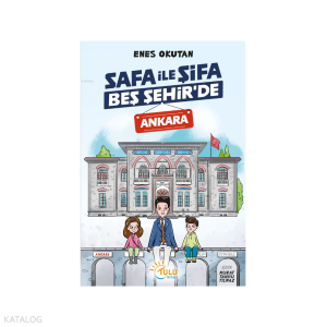 Safa ile Şifa Beş Şehir’de Ankara