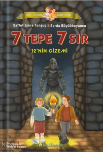 Saffet ile Serda Gizem Peşinde - 7 Tepe 7 Sır: 12'nin Gizemi