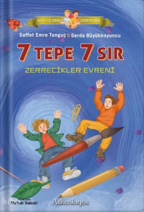 Saffet ile Serda Gizem Peşinde - 7 Tepe 7 Sır: Zerrecikler Evreni