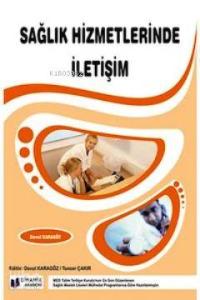 Sağlık Hizmetlerinde İletişim