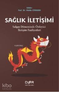 Sağlık İletişimi Salgın Döneminde Önleyici İletişim Faaliyeti