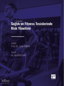 Sağlık ve Fitness Tesislerinde Risk Yönetimi
