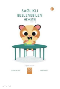 Sağlıklı Beslenebilen Hemstır