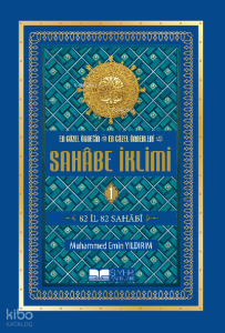 Sahabe İklimi 1.Cilt - Büyük Boy Ciltli Sert Kapak