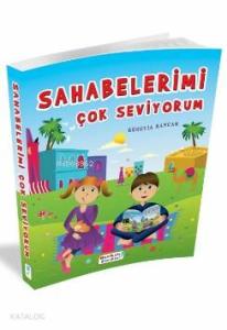 Sahabelerimi Çok Seviyorum