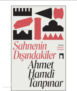 Sahnenin Dışındakiler