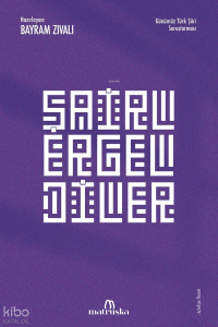 Şairler Geldiler;Günümüz Türk Şiiri Soruşturması