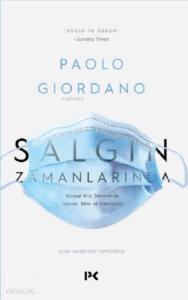 Salgın Zamanlarında; Küresel Kriz Döneminde Toplum, Bilim ve Farkındalık