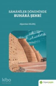 Sâmânîler Döneminde Buhârâ Şehri