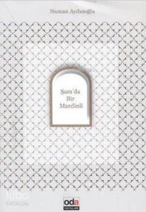 Şam'da Bir Mardinli