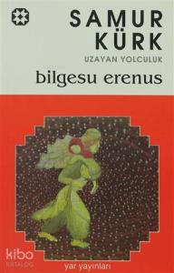 Samur Kürk Uzayan Yolculuk