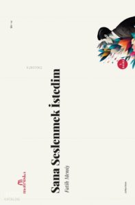 Sana Seslenmek İstedim