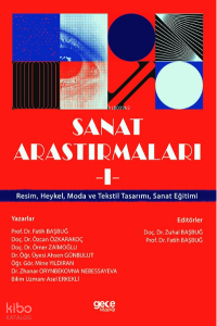 Sanat Araştırmaları -1;Resim, Heykel, Moda ve Tekstil Tasarımı, Sanat Eğitimi