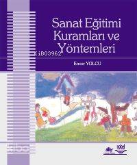 Sanat Eğitimi Kuramları ve Yöntemleri