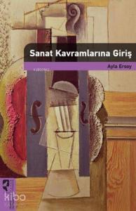 Sanat Kavramlarına Giriş