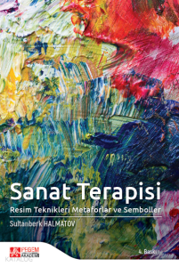 Sanat Terapisi Resim Teknikleri Metaforlar ve Semboller