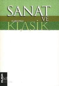 Sanat ve Klasik