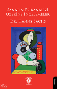 Sanatın Psikanalizi Üzerine İncelemeler