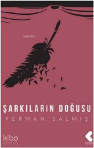 Şarkıların Doğuşu