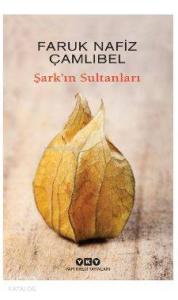 Şark'ın Sultanları