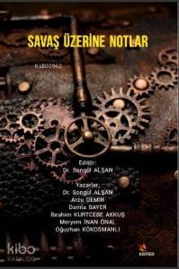 Savaş Üzerine Notlar