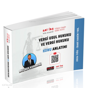 Savaş Yayınevi 2026 İYÖS İdari Yargı Hakimliği Vergi Usul Hukuku ve Vergi Hukuku Konu Anlatımı