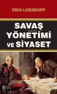 Savaş Yönetimi ve Siyaset