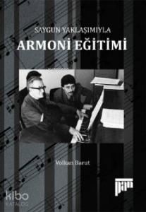 Saygun Yaklaşımıyla Armoni Eğitimi