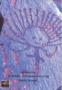 Saymalıtaş Evrensel Uygarlıkların Çatısı