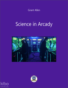 Science in Arcady