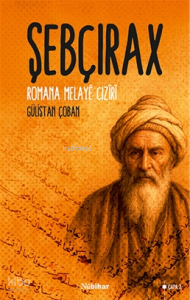 Şebçirax - Romana Melaye Ciziri