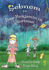 Şebnem ve Bay Benjamin’in Uçurtması