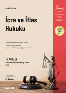 Seçkin Themis  – İcra ve İflas Hukuku Soru Kitabı