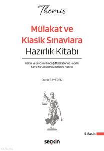 Seçkin Themis – Mülakat ve Klasik Sınavlara Hazırlık Kitabı