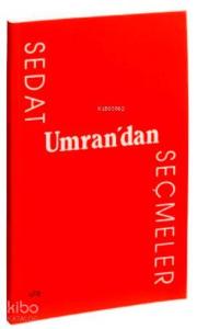 Sedat Umran'dan Seçmeler