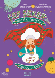 Şef Şeker'den Pratik Tarifler - Kakaolu Kek