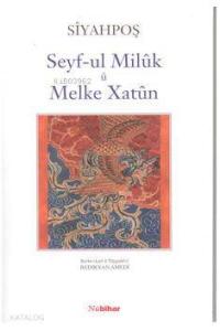 Sefy-ul Miluk U Melke Xatun