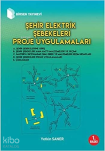 Şehir Elektrik Şebekeleri Proje Uygulamaları