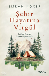 Şehir Hayatına Virgül
