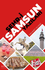 Şehr-i Samsun Yazıları