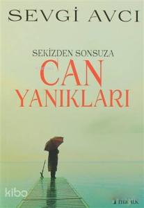 Sekizden Sonsuza Can Yanıkları