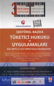 Sektörel Bazda Tüketici Hukuku ve Uygulamaları