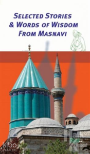 Selected Stories - Words of Wisdom from Masnavi