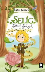 Selig - Sihirli Şakayık