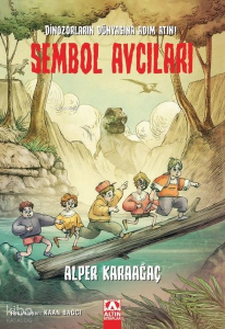 Sembol Avcıları - Dinozorların Dünyasına Adım Atın!