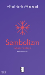 Sembolizm;Anlamı ve Etkileri